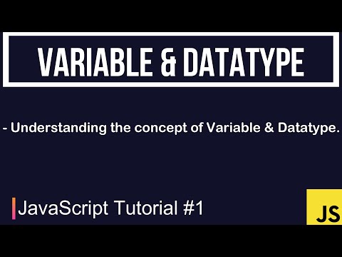 Javascript Tutorial 1 What Is A Variable Datatype