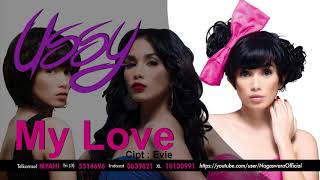 Download lagu Ussy - My Love ( Audio Video) mp3 Download lagu Ussy - My Love ( Audio Video) mp3