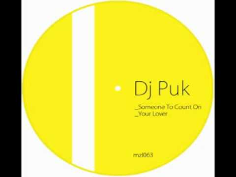 Dj Puk - Your Lover (Original mix)