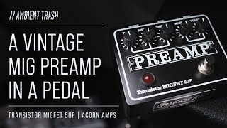 Video thumbnail for Acorn Amps - Transistor MIGFET 50P Preamp // Full Demo by ambienttrash