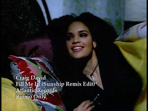 Craig David - Fill Me In (Sunship Remix Edit) (Promo Only) 4K 60fps AI Upscale