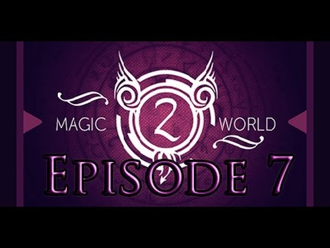 Minecraft FTB Magic World 2 Let's Play Episode 7
