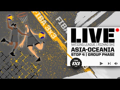 RE-LIVE | FIBA 3x3 U23 Nations League 2023 - Asia-Oceania | Stop 4 | Group Phase | 3x3 Basketball
