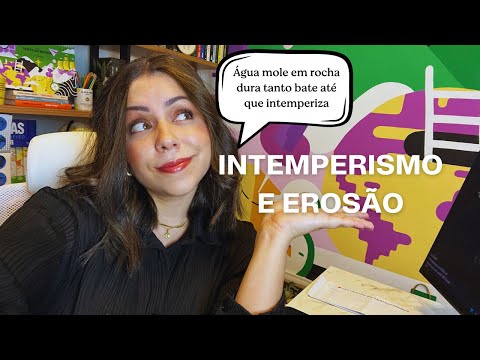 Aula 18  ENEM- Intemperismo e Erosão