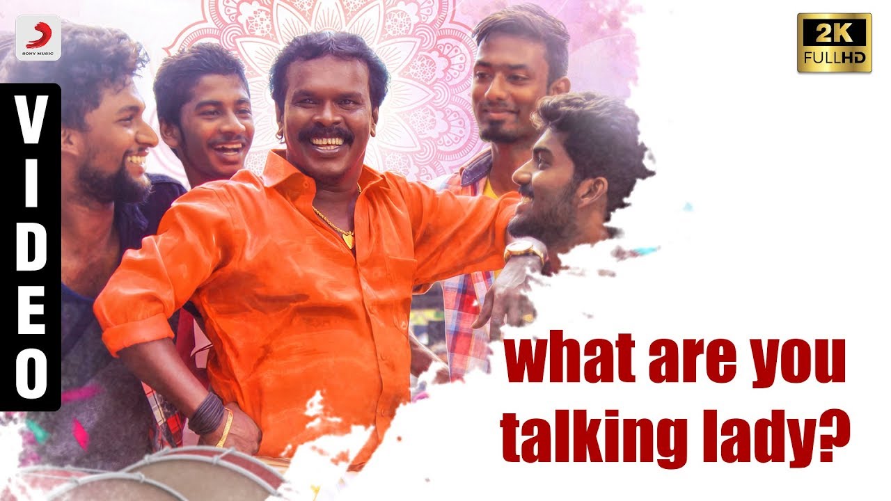 What Are You Talking Lady Song Lyrics | Vairii | Anthony Daasan, Rita Anthony Daasan