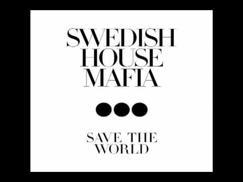 Swedish House Mafia - Save The World (Knife Party Remix)