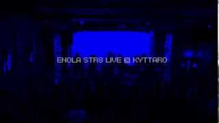 ENOLA STR8 LIVE @ KYTTARO NARCISSISTIC CANNIBAL COVER