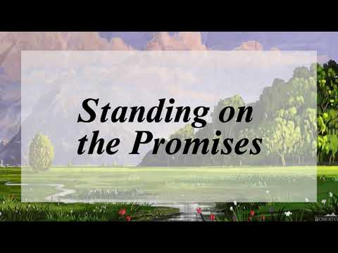 STANDING ON THE PROMISES HYMN LYRICS