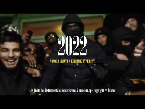 Nono la Grinta x Kerchak Type Beat - "2022" - BONUS AT THE END