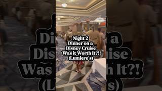Disney Magic Cruise Night 2 Lumiere’s Dinner Review | Food, Theme & Honest Rating 👀