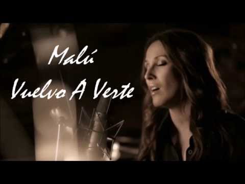 Malú - Vuelvo a Verte (Letra)