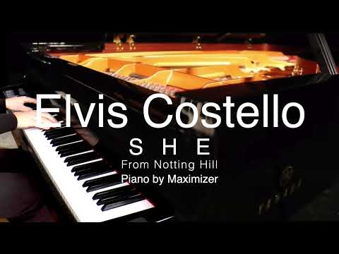 Elvis Costello - SHE ( From Notting Hill ) - Piano by Maximizer