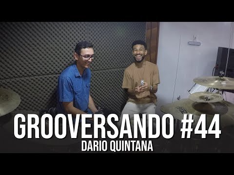 Grooversando #44 - Dario Quintana