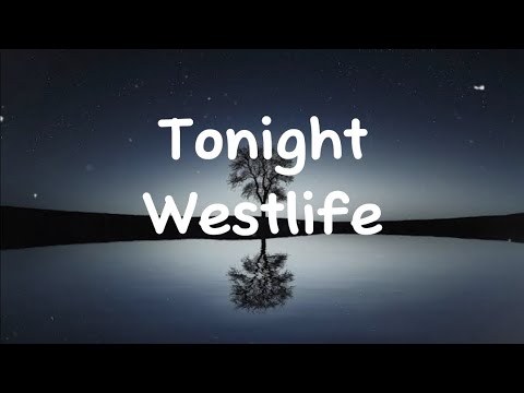 Tonight - Westlife