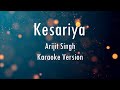 Kesariya Brahmāstra Arijit Singh Karaoke Only Guitar Chords