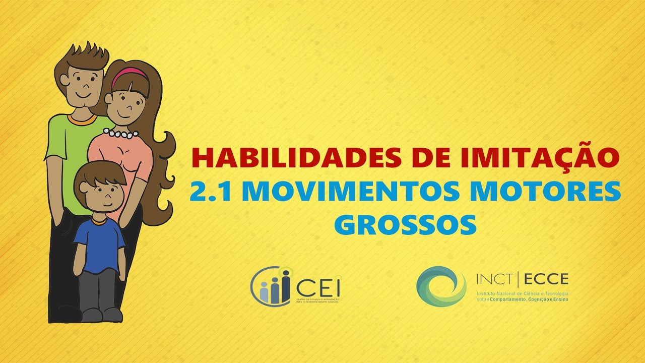 Watch Now 2.1 Imitação de Movimentos Motores Grossos - Ensino de Habilidades Básicas para Pessoas com Autismo 2.1 Imitação de Movimentos Motores Grossos - Ensino de Habilidades Básicas para Pessoas com Autismo