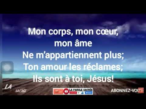 🎤Cantique_-_ MON CORPS, MON CŒUR, MON ÂME NE M'APPARTIENT PLUS 🎤