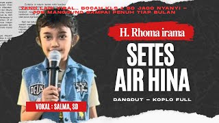 Download lagu SETETES AIR HINA- RHOMA IRAMA mp3 Download lagu SETETES AIR HINA- RHOMA IRAMA mp3