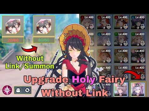 Upgrade Holy Fairy without Link/Summon 🌝✨ | Neverland 🎉✨