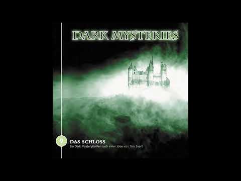 Dark Mysteries - Folge 9: Das Schloss (Komplettes Hörspiel)