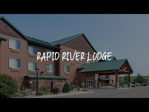 Rapid River Lodge Review - Baxter , United States of America
