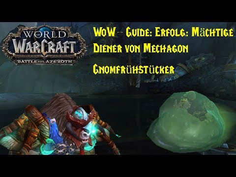 WoW-Guide: Erfolg: Mächtige Diener von Mechagon - Gnomfrühstücker