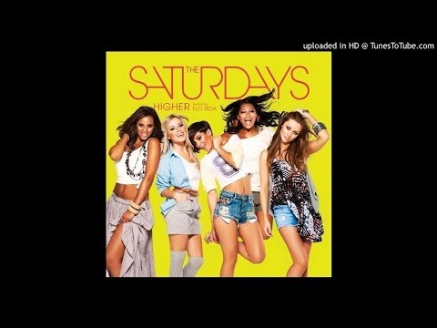 The Saturdays - Higher (Official Audio)