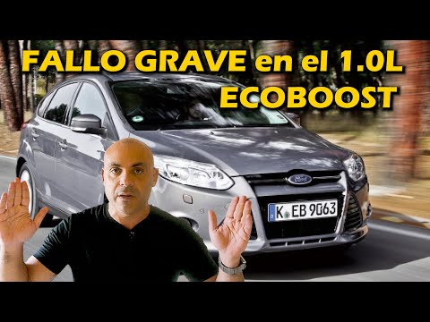 EL FALLO GRAVE del 1.0 y 1.6 ECOBOOST que te PUEDE ARRUINAR (+7000€ de reparación)