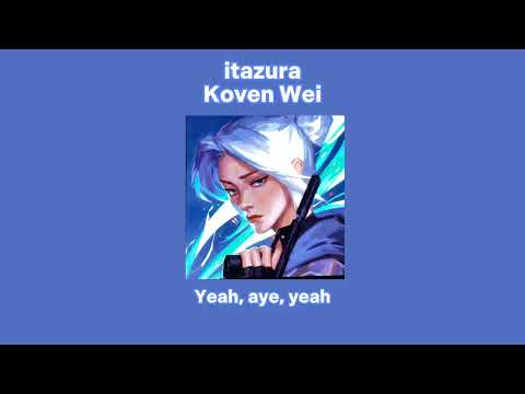 [THAISUB] itazura - Koven Wei แปลไทย/แปลเพลง