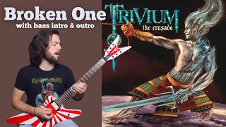 Broken One - Trivium guitar cover w/bass intro and outro | Dean ML MKH &amp; Epiphone Thunderbird Pro V