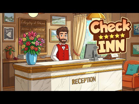Build Your Hotel Empire! Check Inn - First Look