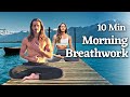 10 Minute Morning Breathwork Routine I The Key To Happiness