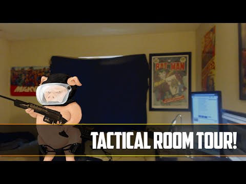 Tactical Room Tour