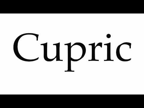 How to Pronounce Cupric