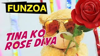 Tina Ko Rose Diya 🌹🌹 Funny Rose Day Song in Hindi | Funzoa Teddy Love Song