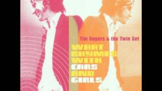 Tim Rogers & the Twin Set - Hi, We're the Support Band