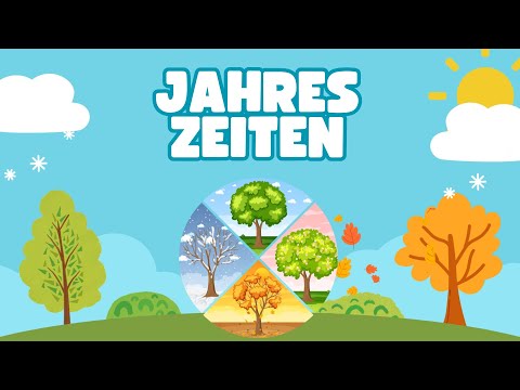 Vier Jahreszeiten - Lernlied für Kinder