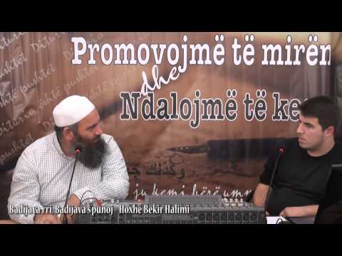 Badijava rri, Badijava s'punoj - Hoxhë Bekir Halimi