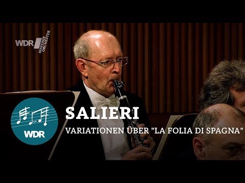 Antonio Salieri - 26 Variations on 'La Folia di Spagna' | WDR Sinfonieorchester