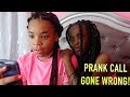 PRANK CALL GONE WRONG