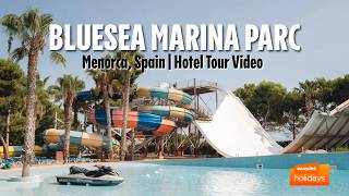 BLUESEA Marina Parc - Menorca, Spain | Hotel Tour Video