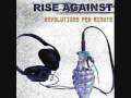 Rise Against - Any Way You w\Want It\ with Lyrics and HD SOUND QUALITY