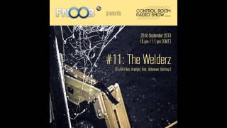 CONTROL ROOM Radio Show - 11 The Welderz