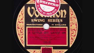 Don Redman & His Orchestra - A Little Bit Later On - 1936