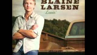Blaine Larsen - Leavin - YouTube.flv