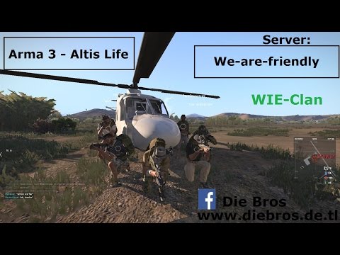 Arma 3 - Altis Life #025 - Reichlich Beute für die WIE's