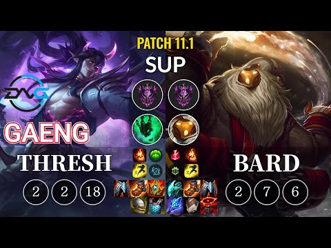 DFM Gaeng Thresh vs Bard Sup - KR Patch 11.1