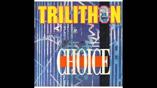 Trilithon - Choice (Original Mix) 1991