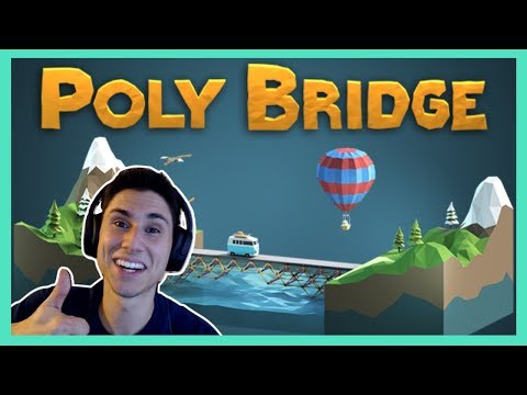 WORLD'S WORST ENGINEER! | Poly Bridge Gameplay | Physics Based Game! - YouTube