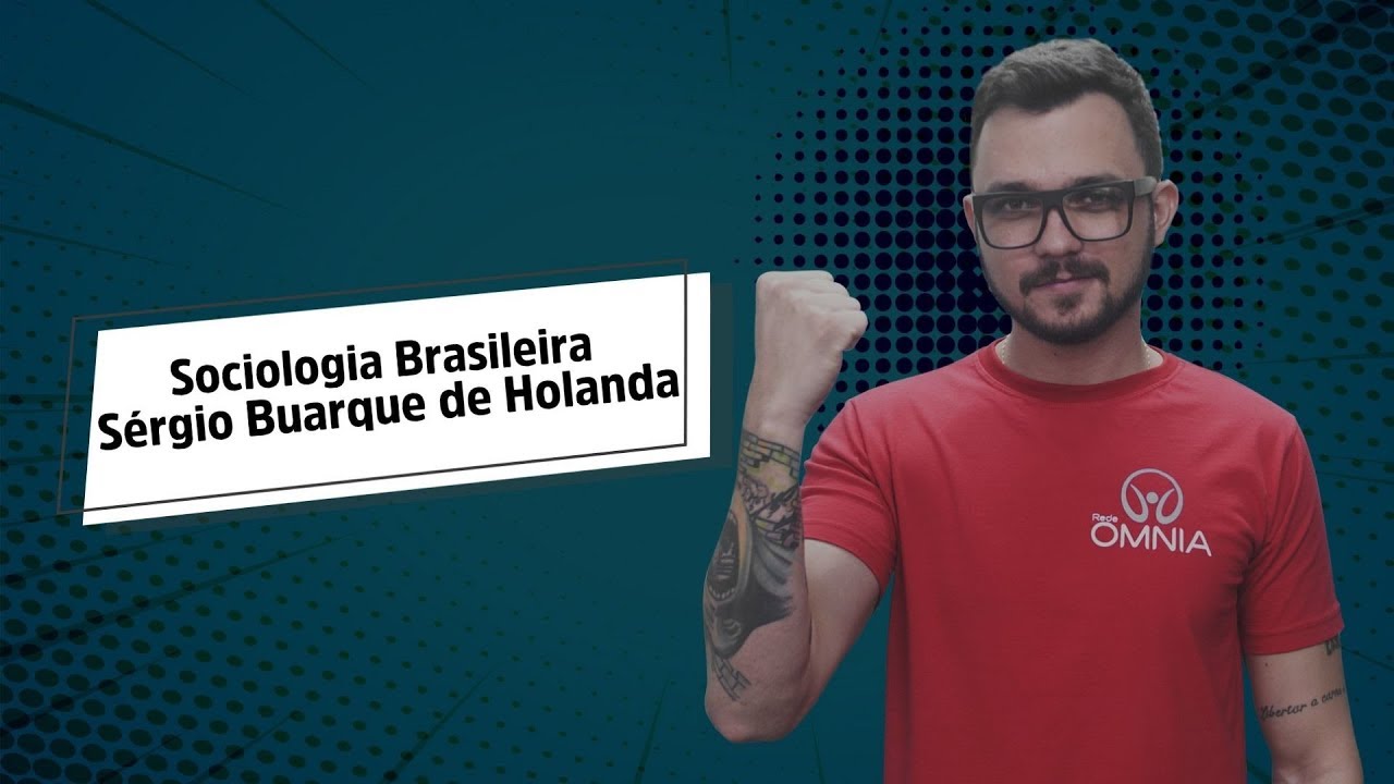 Sérgio Buarque de Holanda | Sociologia Brasileira - Brasil Escola
